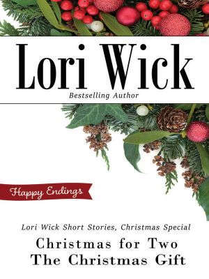 [Lori Wick Short Stories Christmas Special 01] • Lori Wick Short Stories, Christmas Special